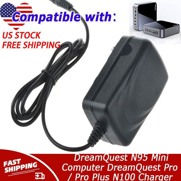 12V Charger For DreamQuest N95 Mini Computer DreamQuest Pro / Pro Plus N100