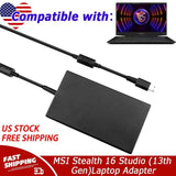 240W AC Charger for MSI Stealth 16 Studio (13th Gen) Laptop