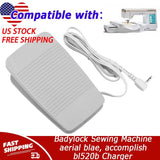 Foot Pedal for Badylock Sewing Machine aerial blae, accomplish bl520b